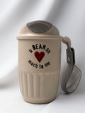 "you bean so much to me" nur coffee Thermo Becher